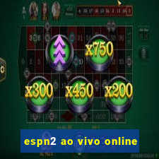 espn2 ao vivo online